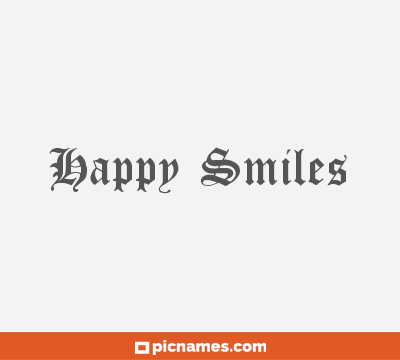 Happy Smiles